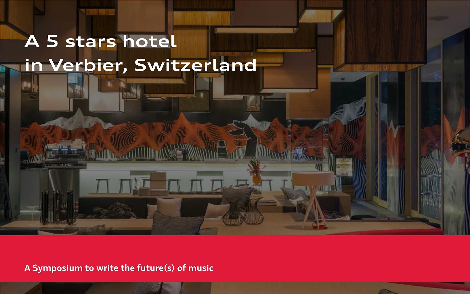 A 5 stars hotel in Verbier, Switzerland